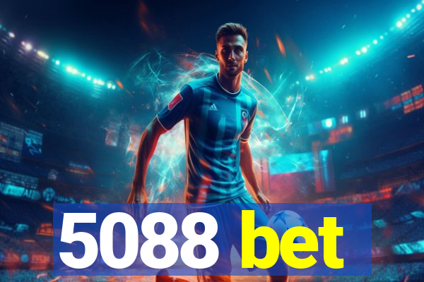 5088 bet